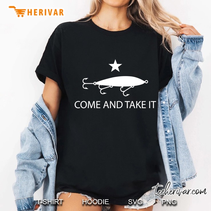 Come And Take It Flag Funny Fishing Saltwater Lure Ladies Tee