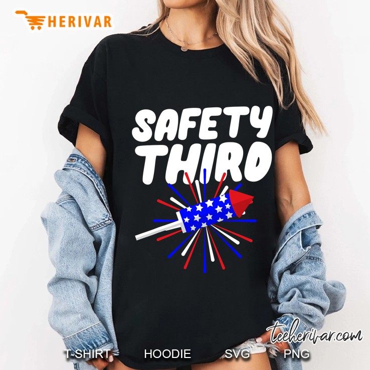 Safety Third Funny Firework Director 4Th July Ladies Tee