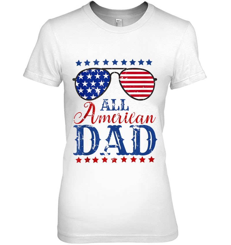 4Th Of July All American Dad Sunglasses Matching Family Tank Top T-Shirts,  Hoodies, SVG & PNG