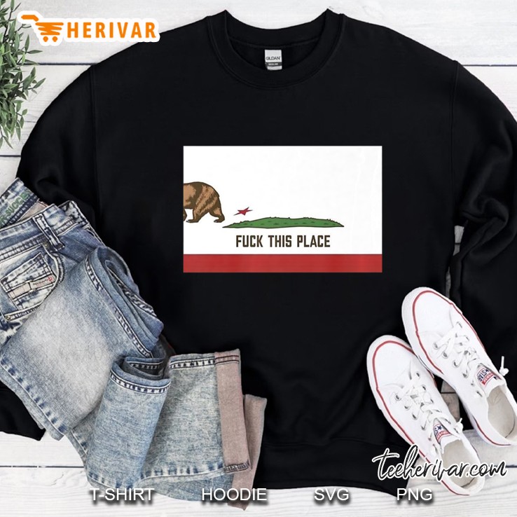 California Fuck This Place Flag Premium Sweatshirt