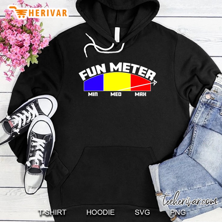 Fun Meter (Off The Charts!) Hoodie