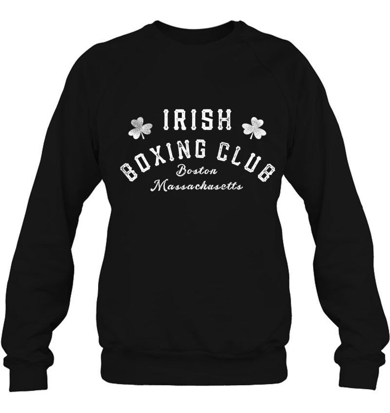 Great Irish Boxing Shirt Men Club Boston Fighting Tee Pub Sweatshirt