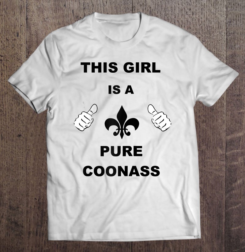 Louisiana Girl Funny Coonass Cajun Pride Raglan Baseball Tee T-Shirt