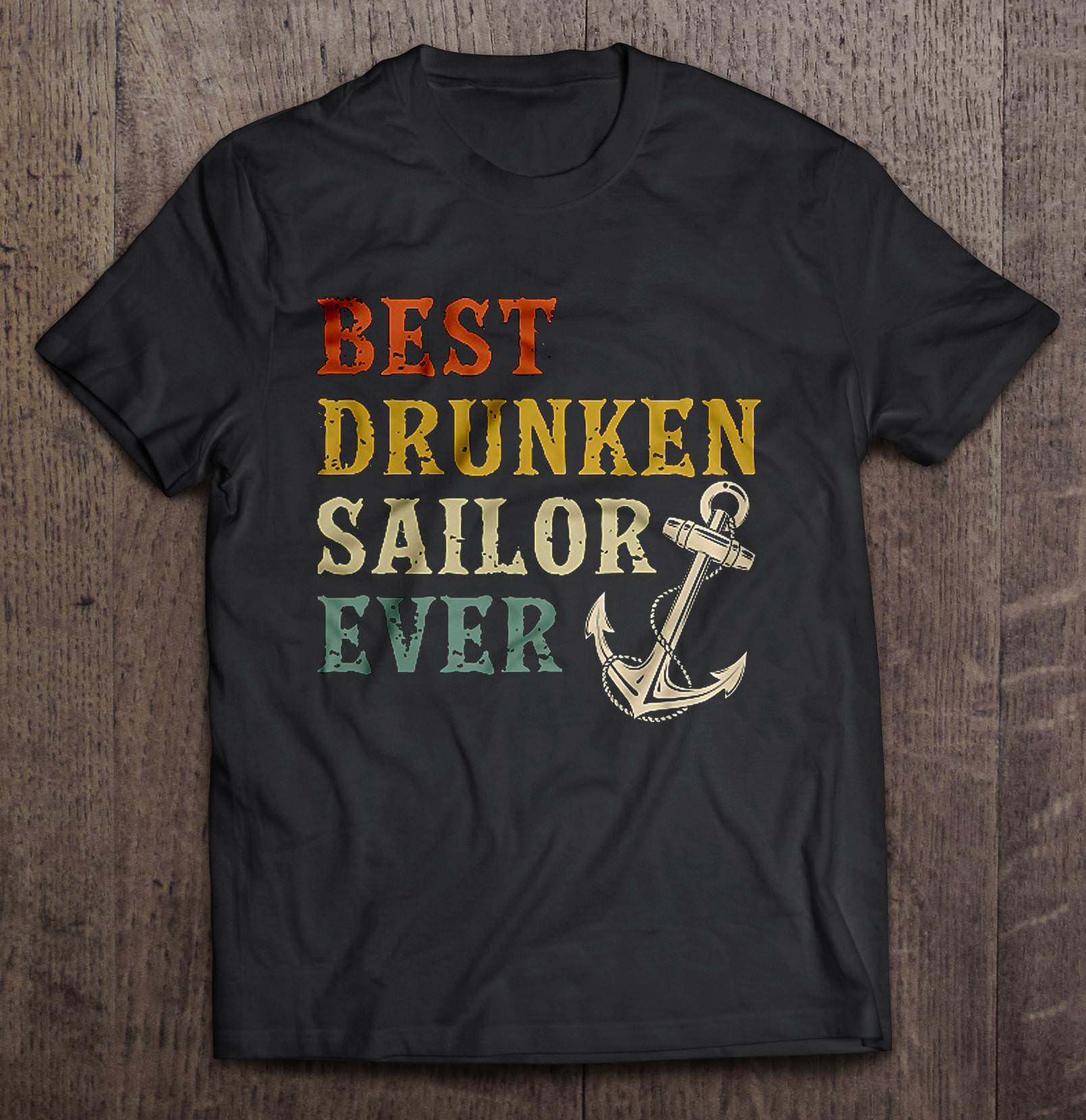 Best Drunken Sailor Ever Vintage Version Shirt | TeeHerivar