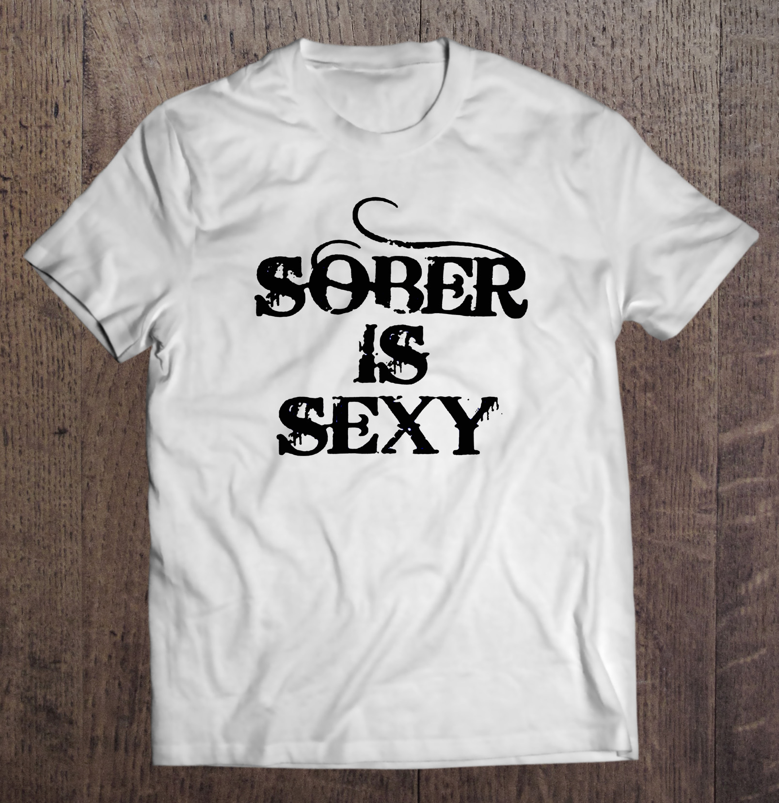 Sober is Sexy T Shirts, Hoodie, Sweatshirt & Merch | TeeHerivar