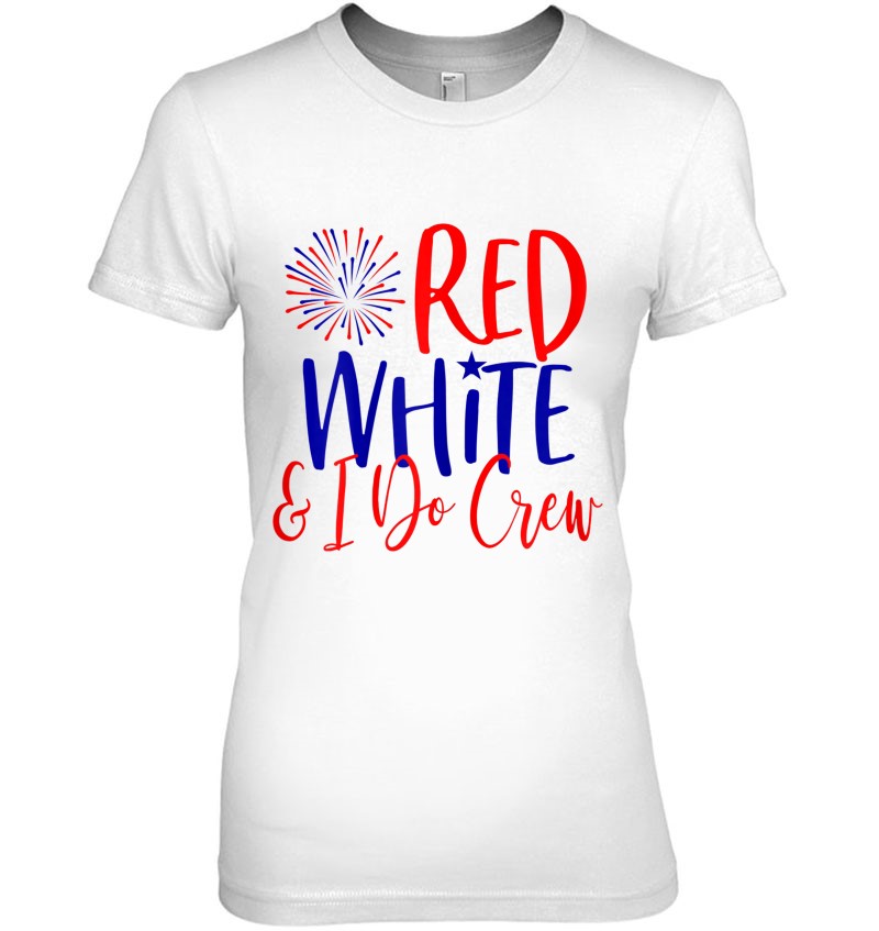 Womens 4Th Of July Bachelorette Party Shirts Red White & I Do Crew Mugs