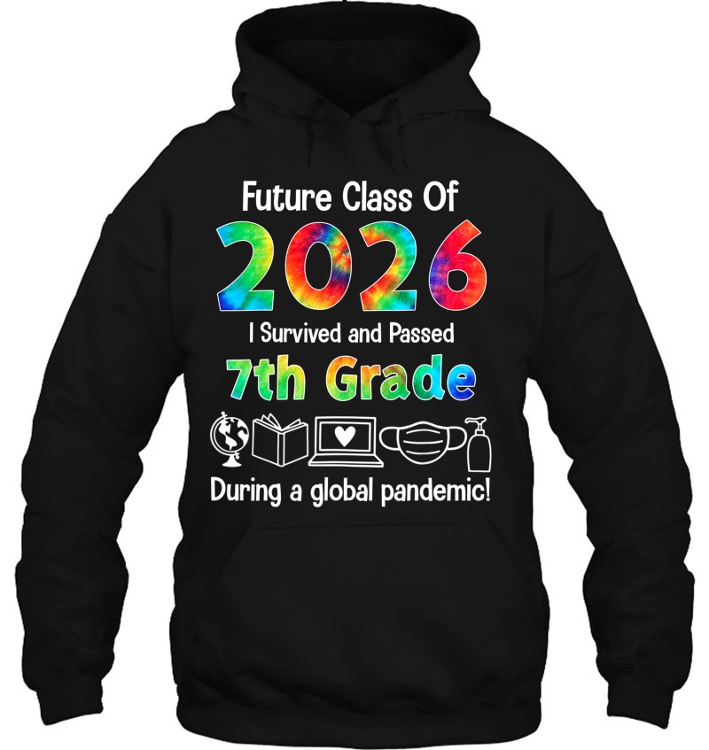 Future Class Of 2026, I Survived & Passed 7Th Grade
