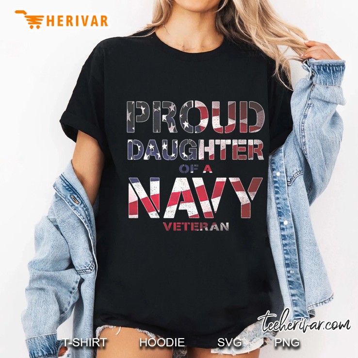 Proud Daughter Retired United States Veteran Navy Usa Flag Ladies Tee