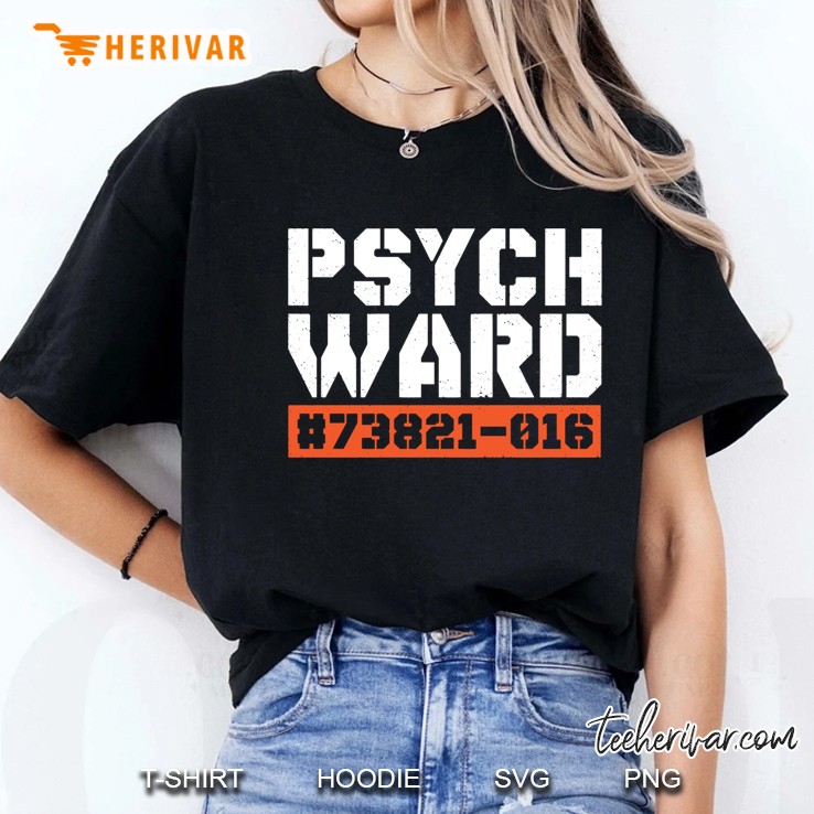 Psych Ward Funny Mental Hospital Patient Asylum Costume Pullover Ladies Tee