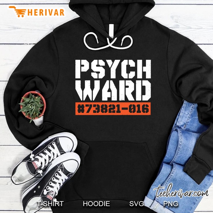 Psych Ward Funny Mental Hospital Patient Asylum Costume Pullover Hoodie