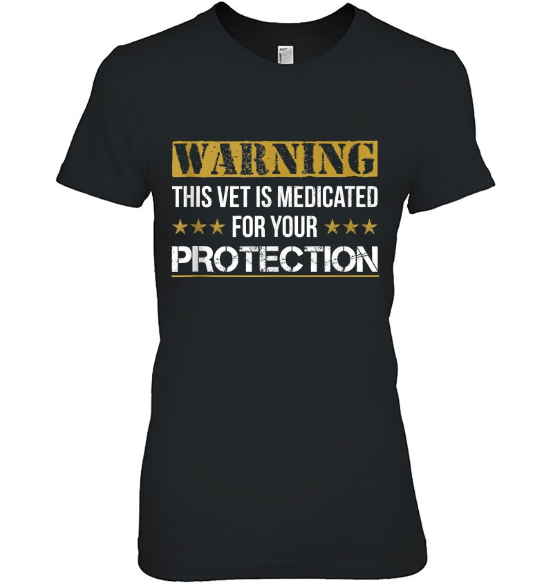 Medicated For Your Protection Veteran For Men Tank Top