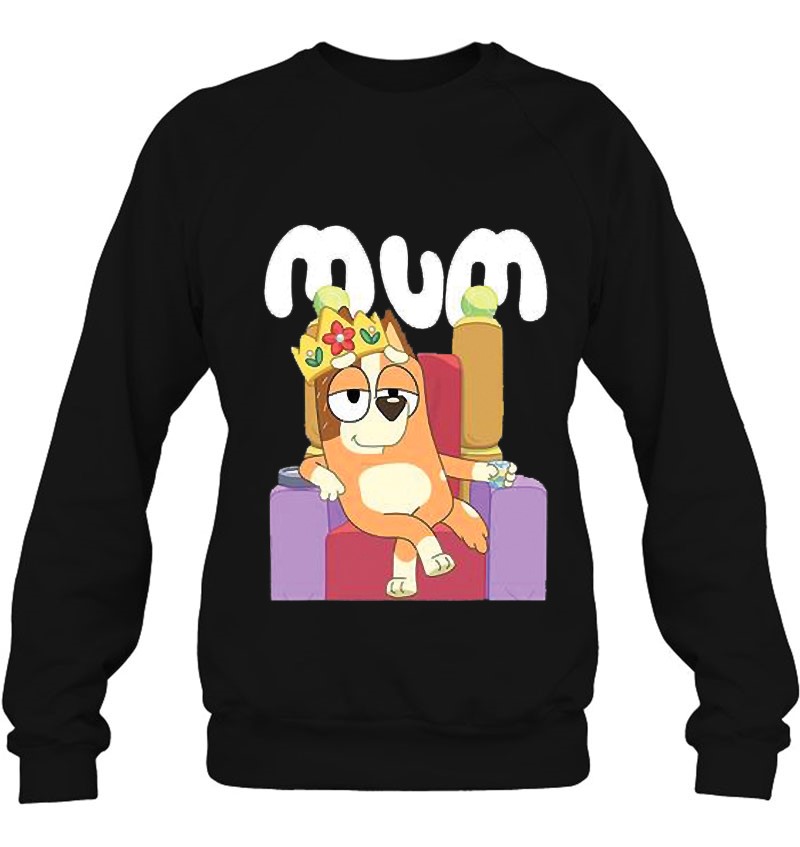 Bluey's Mom Mum Animated Gift Sweatshirt