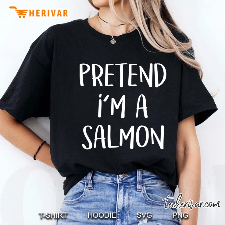 Pretend I