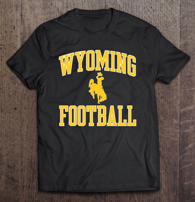 Womens Wyoming Cowboys Apparel Football Classic Arch T Shirts, Hoodies,  Sweatshirts & Merch