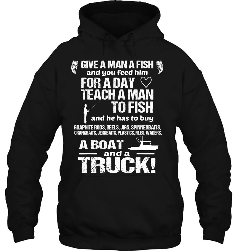 Funny Fishing Shirts For Men Give A Man A Fish T-Shirts, Hoodies, SVG & PNG