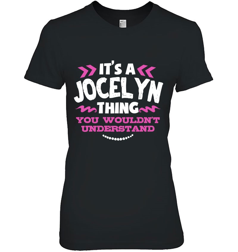 Jocelyn Personalized Gift It's A Jocelyn Thing Custom Pullover Mugs