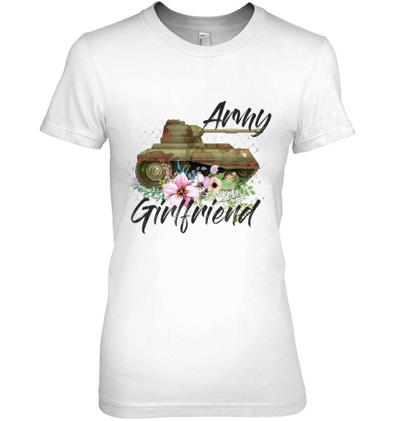 Army Girlfriend Shirts - Army Girlfriend Shirt - Army Gift T-Shirts ...