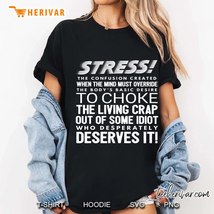 Stress Funny Definition Gift Ladies Tee