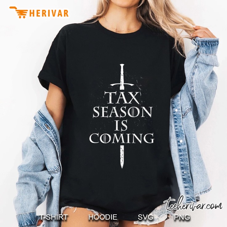 Tax Season Is Coming Funny Accountant Bookkeeper Ladies Tee