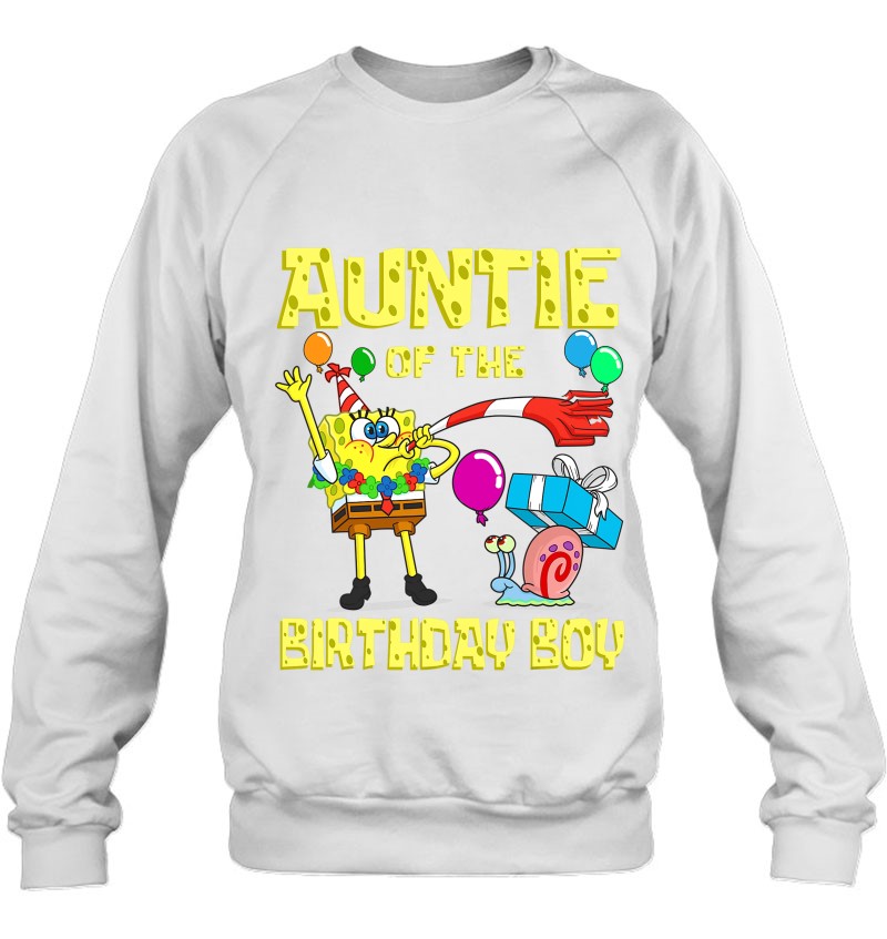 Mademark X Spongebob Squarepants - Spongebob Auntie Of The Birthday Boy Theme Party Sweatshirt