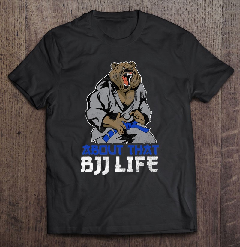 Bjj Brazilian Jiu Jitsu - Grizzly Bear Mma Blue Belt Shirt