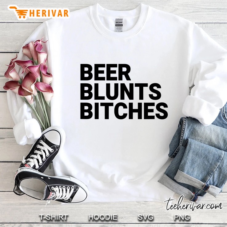 Beer Blunts Bitches Men Women Gift Sweatshirt
