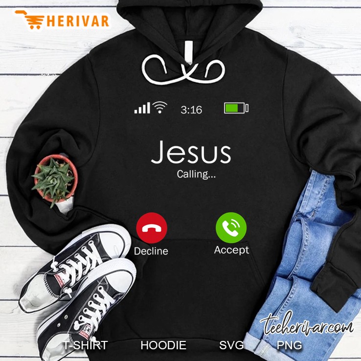 Jesus Is Calling Christian Humor Religious Humor Religion Hoodie
