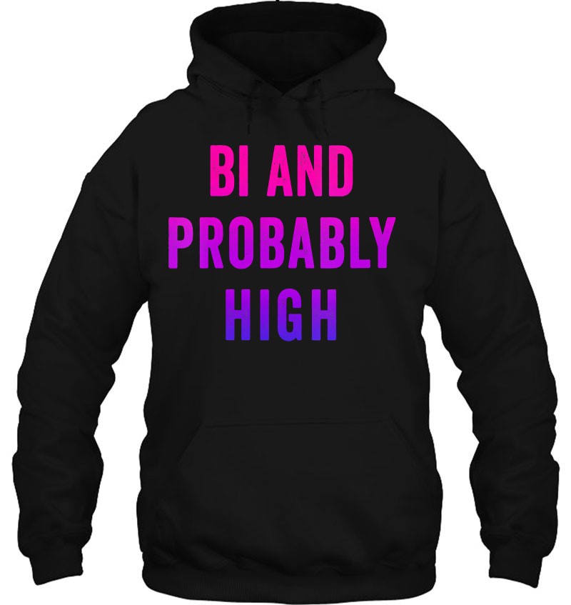 Womens Bi And Probably High Bisexual Pothead Weed 420 Saying Meme V-Neck Mugs