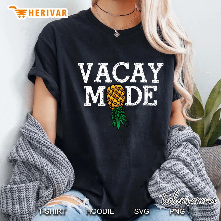 Vacay Mode Summer Vacation Upside Down Pineapple Swinger Ladies Tee