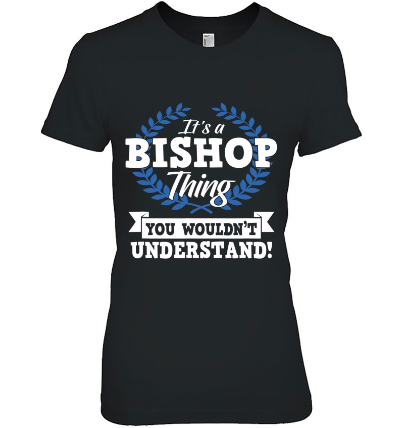 It's A Bishop Thing You Wouldn't Understand Name Gift Mugs