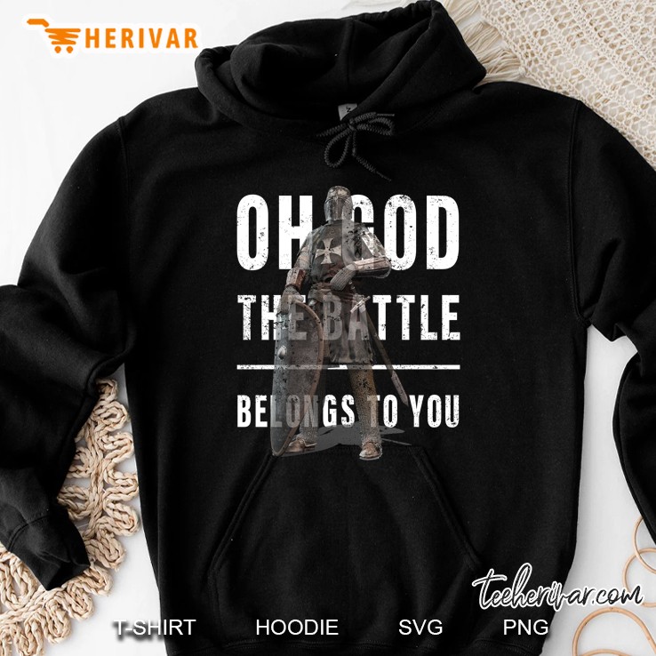 The Battle Belongs To You God Christian Faith In Jesus Hoodie