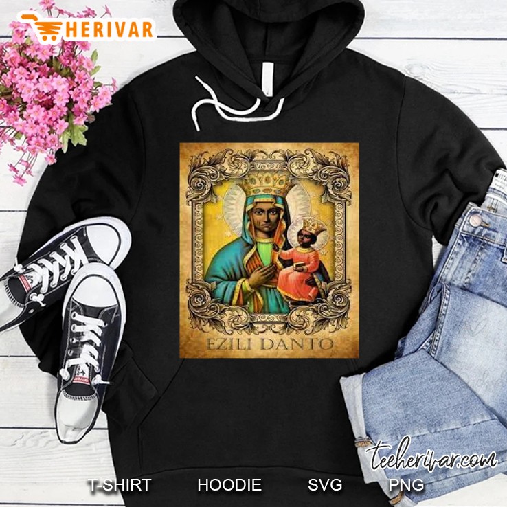 Ezili Dantor Erzulie Dantor Gift Hoodie