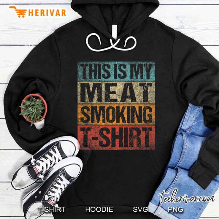 Bbq Smoker Vintage Retro This Is My Meat Smoking Bbq Hoodie
