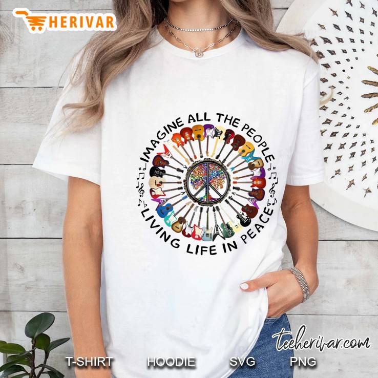 Imagine All The People Living Life In Peace Symbol Guitars Lover Gift Ladies Tee