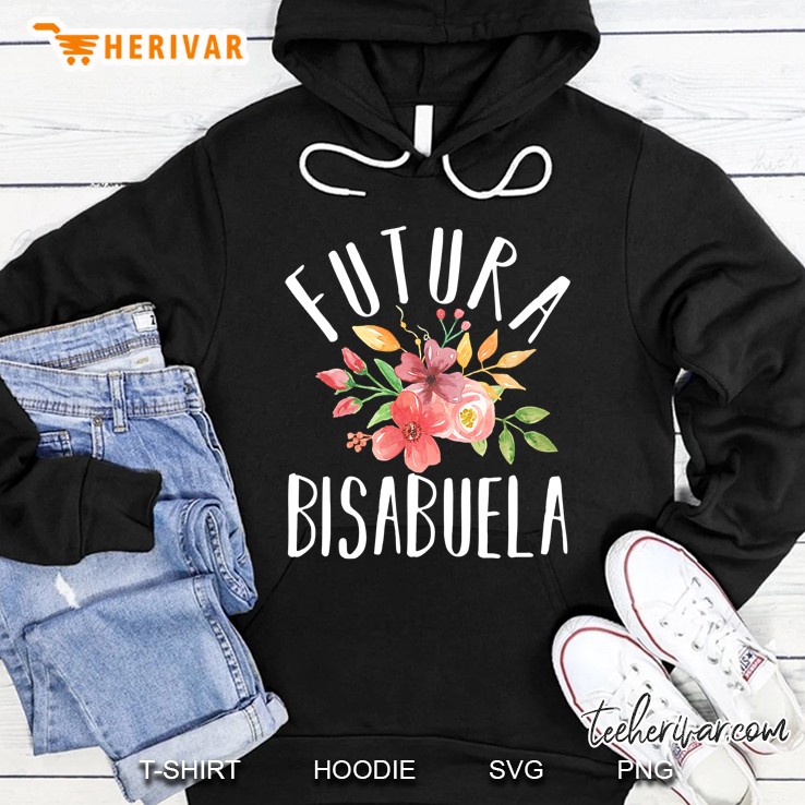 Futura Bisabuela Spanish Baby Announcement Great Grandma Hoodie