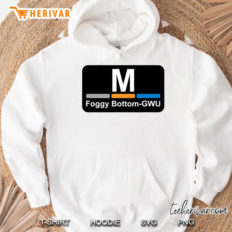 Dc Metro - Foggy Bottom-Gwu Station Hoodie