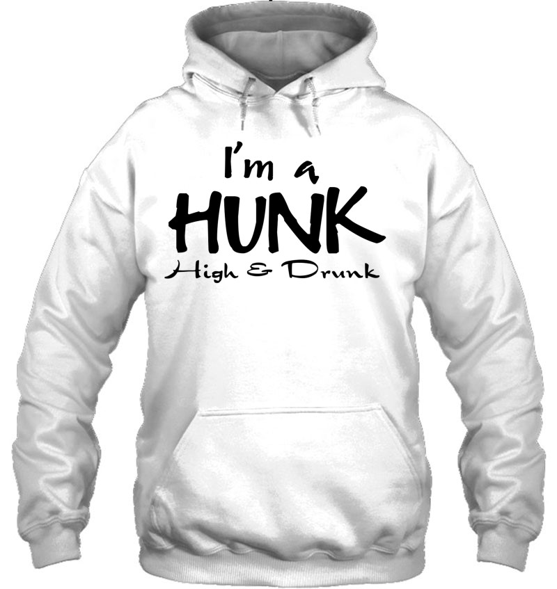 I'm A Hunk High Drunk Funny Drinking Beer Stoner Pothead Mugs