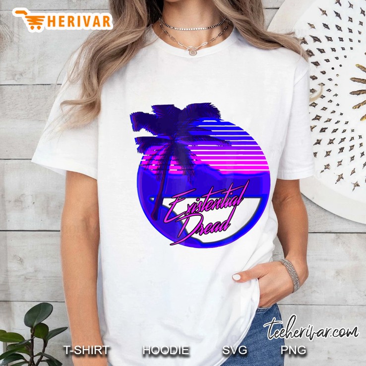 Vaporwave Existential Dread Shirt Retrowave Synthwave Ladies Tee