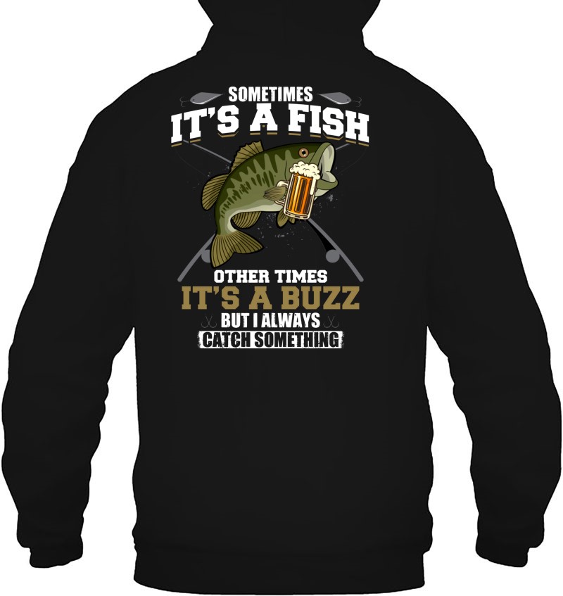 Bass Fishing Sometimes It's A Fish Other Times It's A Buzz Mugs