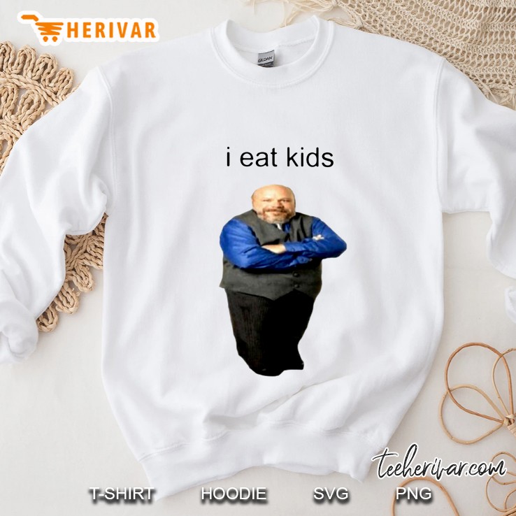 Bertram Winkle I Eat Kids Meme Sweatshirt