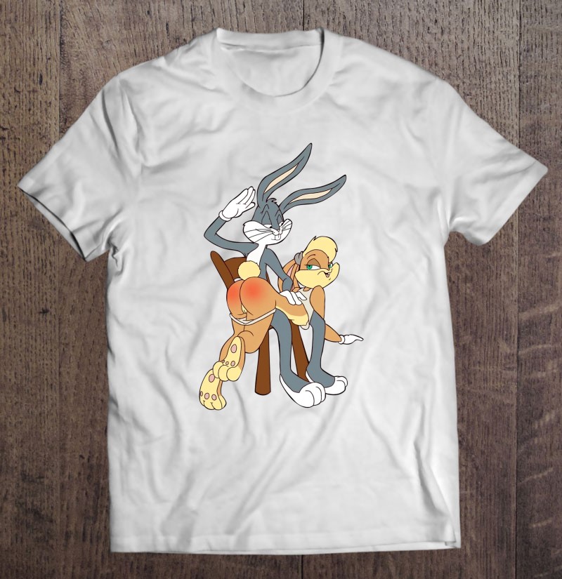 Naughty Bugs Lola Bunny Butt Slap Funny For Men Women T-Shirts, Hoodies ...