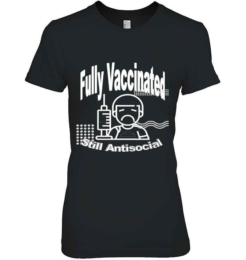 Fully Vaccinated - Still Antisocial Gift Vaccinated Mugs