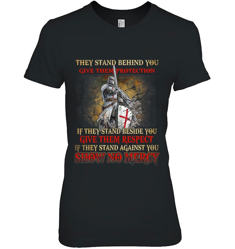 Knight Templar If They Stand Behind You Give Them Protection Mugs