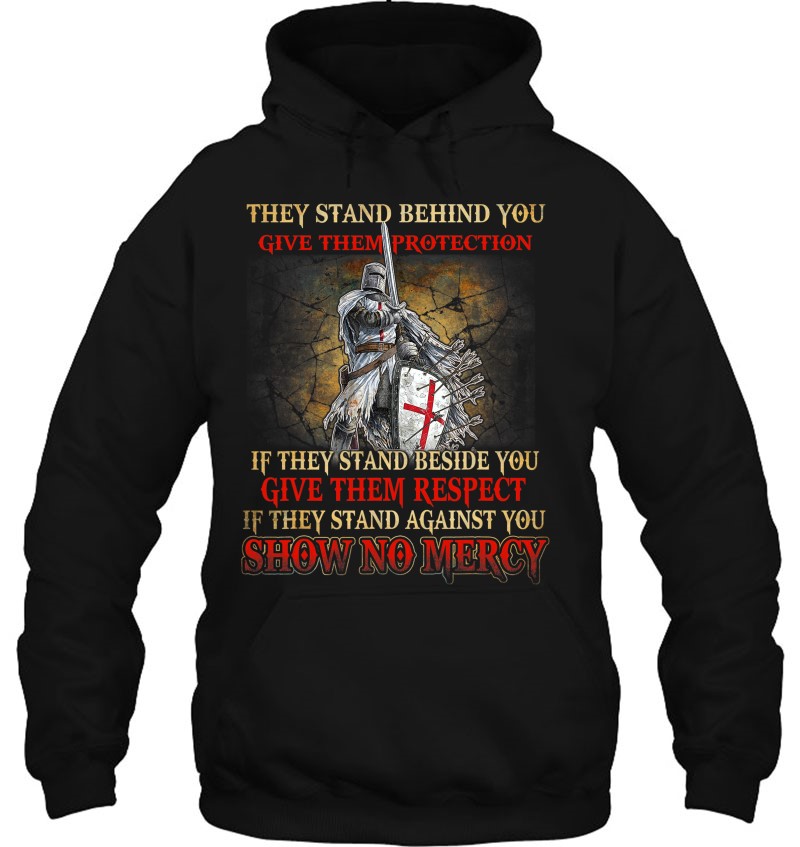 Knight Templar If They Stand Behind You Give Them Protection Mugs