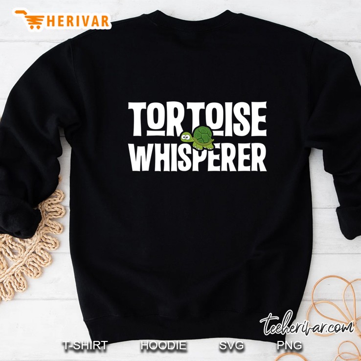 Tortoise Whisperer Turtle Lover Conservation Sweatshirt