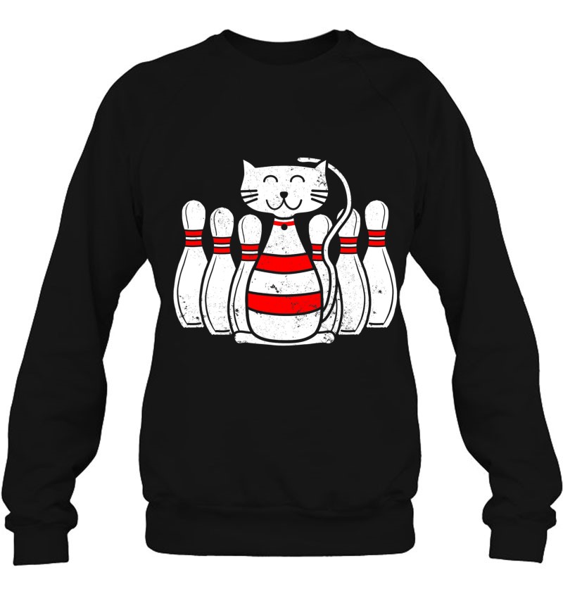 Funny Cat Lover Gift Bowling Pin Cat Bowler Cats & Bowling Sweatshirt