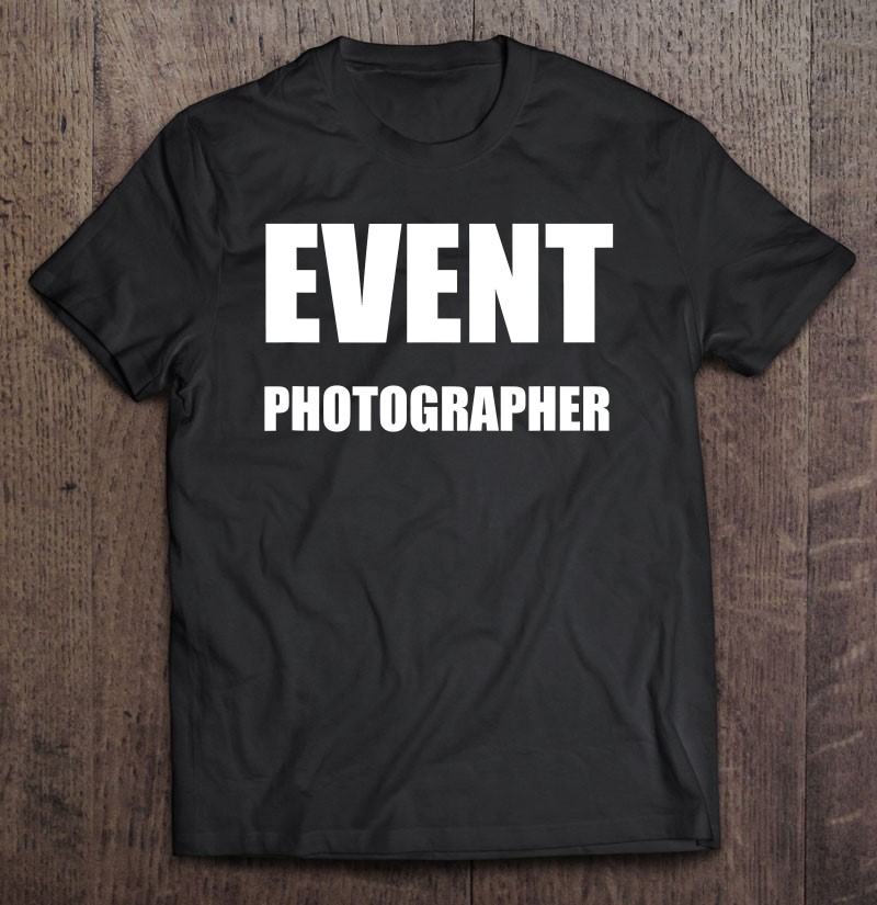 Event Photographer Front Back Print Official Uniform Work Shirt