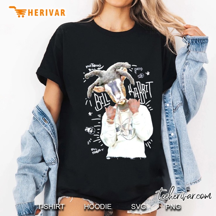 Bill Kabrit Aka The Goat Ladies Tee