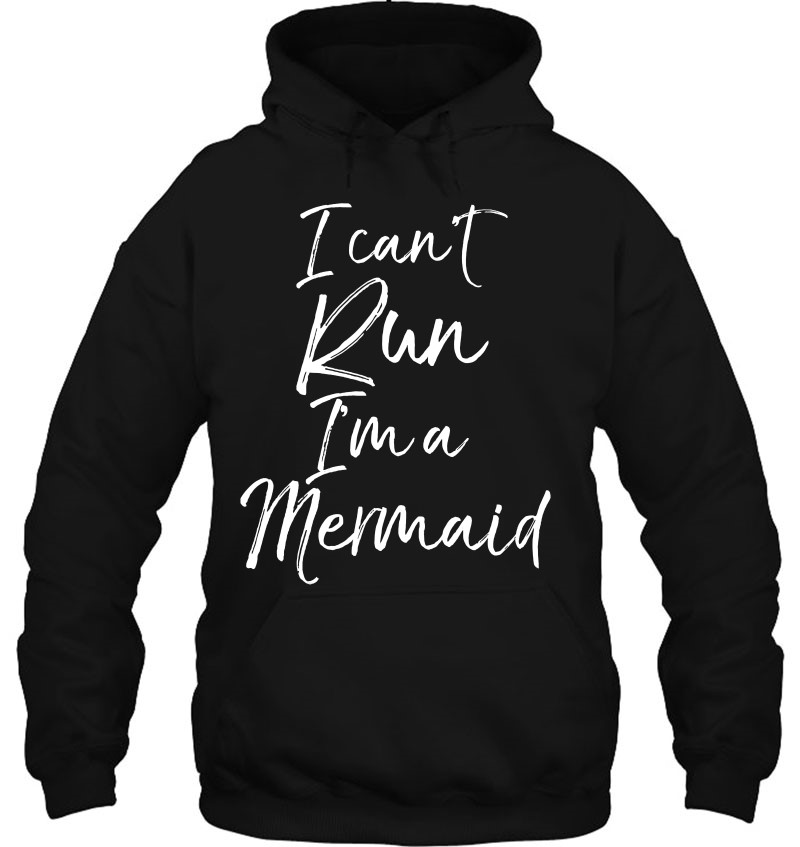 Funny Workout Gift For Women Cute I Can't Run I'm A Mermaid Mugs