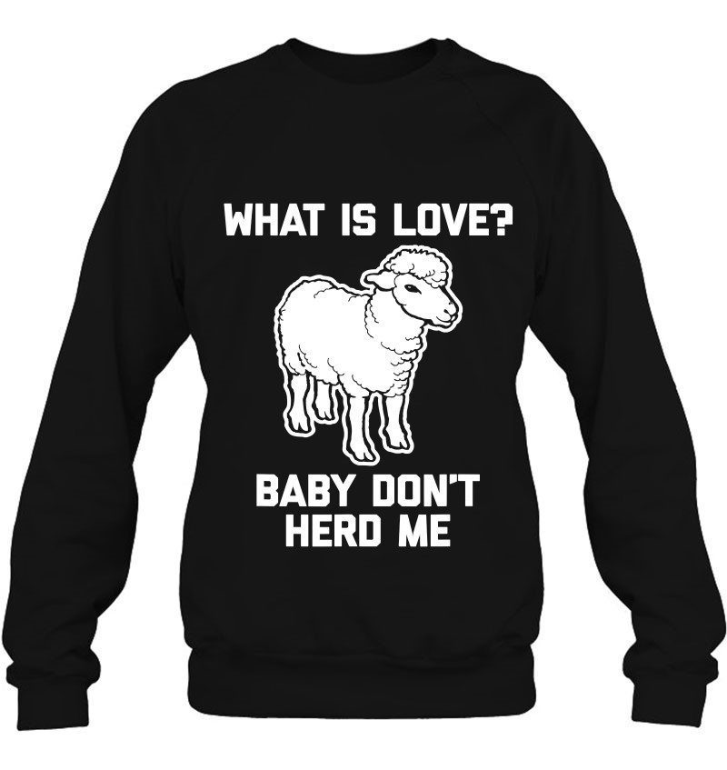 Sheep Baby Don't Herd Me What Is Love Mug